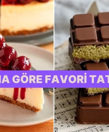 Burcuna Göre Hangi Pastasın